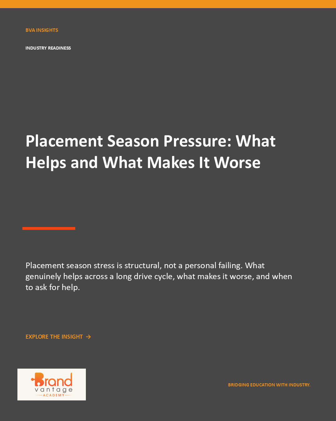 Placement Season Pressure: What Helps and What Makes It Worse