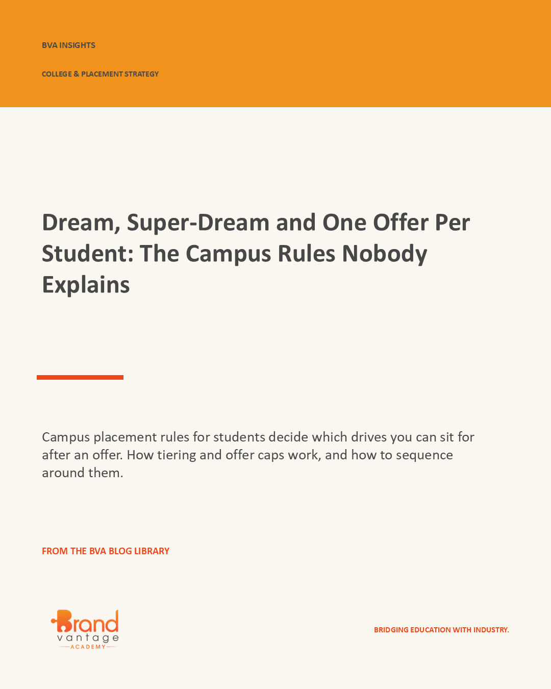 Dream, Super-Dream and One Offer Per Student: The Campus Rules Nobody Explains