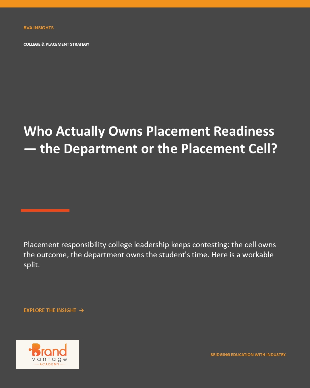 Who Actually Owns Placement Readiness — the Department or the Placement Cell?