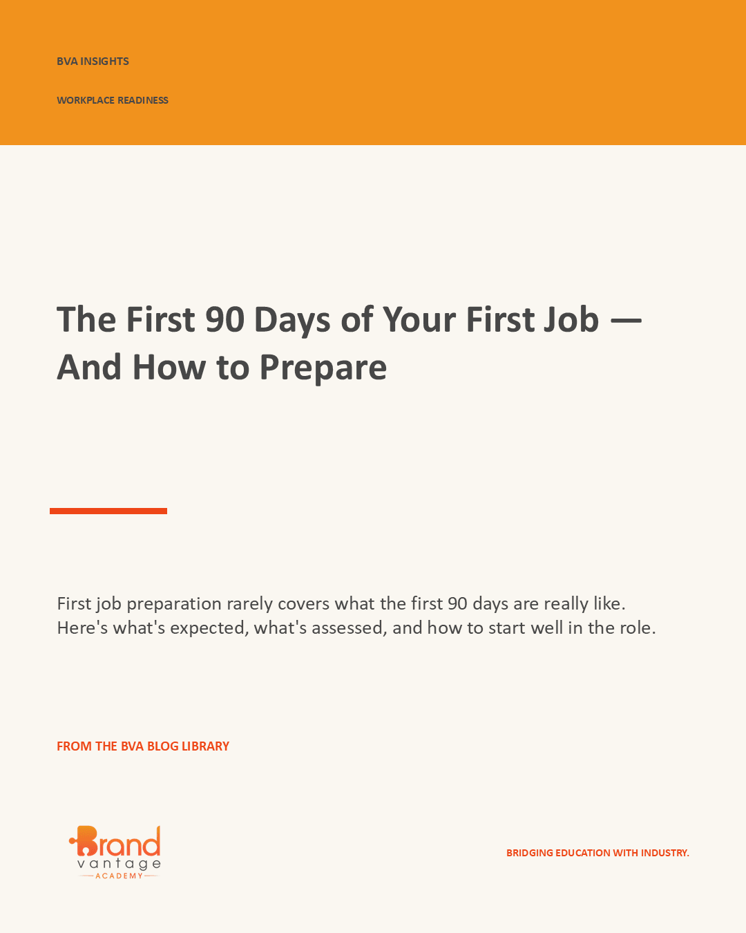 The First 90 Days of Your First Job — And How to Prepare