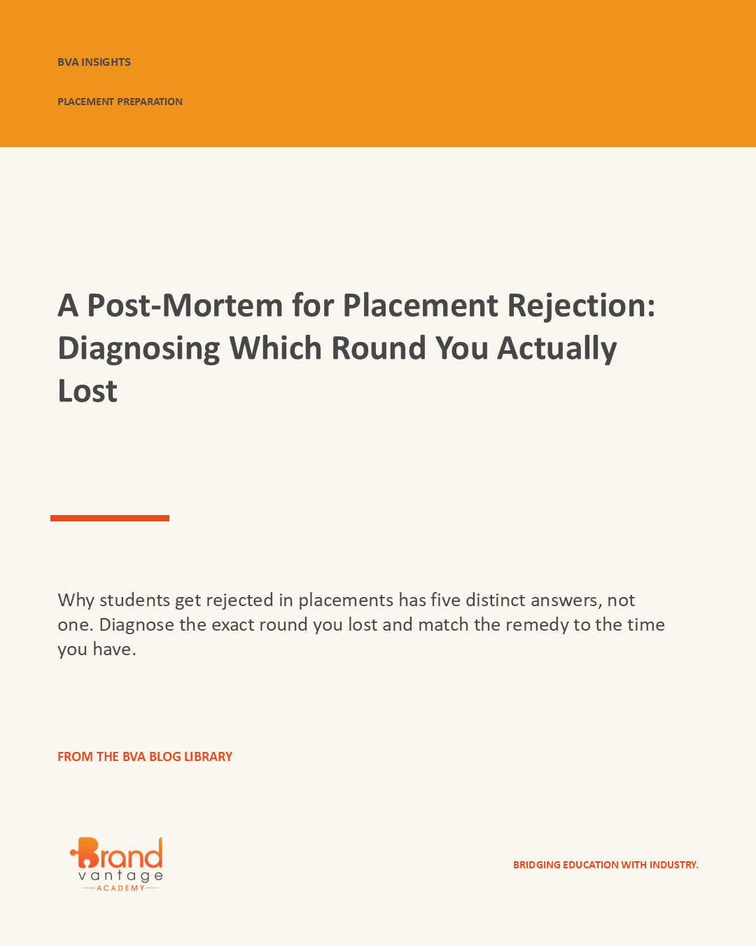 A Post-Mortem for Placement Rejection: Diagnosing Which Round You Actually Lost