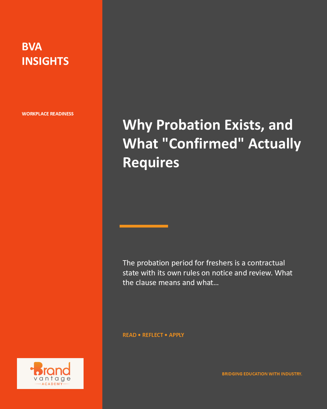 Why Probation Exists, and What “Confirmed” Actually Requires